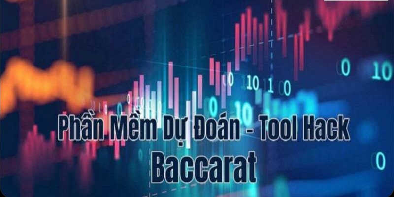 Phần Mềm Dự Đoán Baccarat Có Độ Chính Xác Cao Cho Bạn